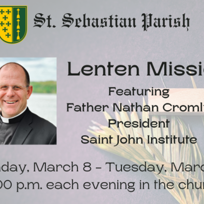 Lenten Mission - Faith and Family with Fr. Nathan Cromly