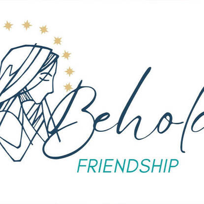 Behold Friendship Retreat